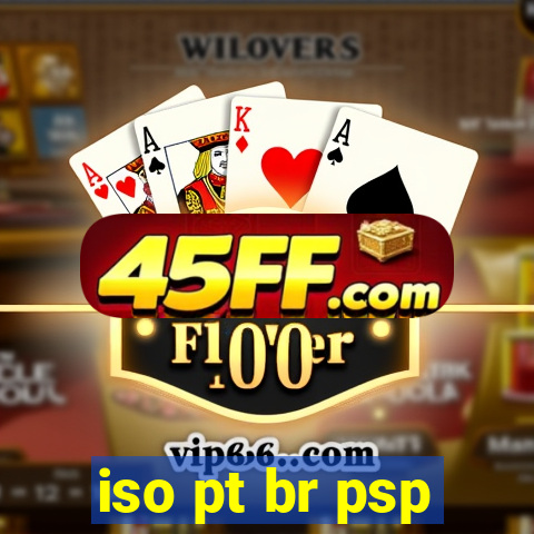 iso pt br psp